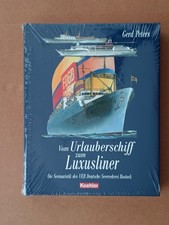 Vom Urlauberschiff zum