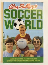 Alan Mullery Fulham Tottenham Soccer World Fußballschule England 80er + Subbuteo