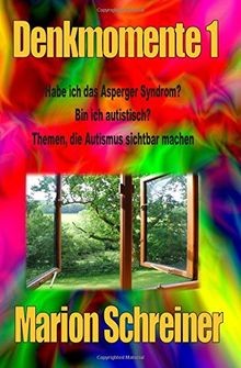Denkmomente habe ich das - 1:,