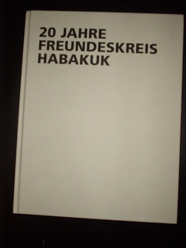 Jahre freundeskreis habakuk - jahre,