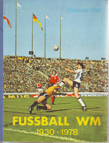 Fußball 1930 1978 - fußball,