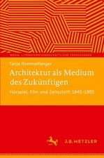 Architektur als Medium des