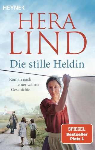 Die stille heldin hera lind - heldin,