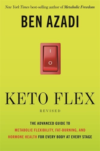 Keto flex revised ben - flex, by