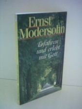 Erfahren und erlebt mit Gott