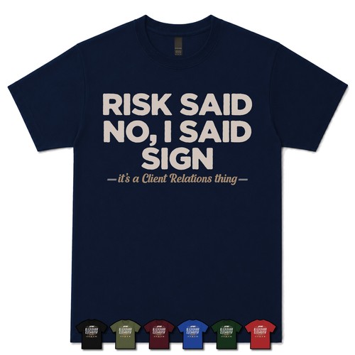 Risk said - risk,