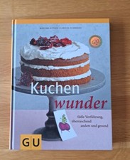 Kuchenwunder: Süße