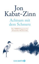 Jon Kabat-Zinn Achtsam mit dem