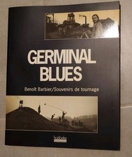 Germinal Blues, Souvenirs de