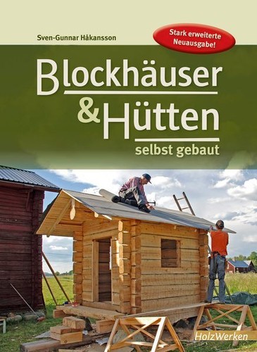 Blockhäuser hütten selbst - hütten,