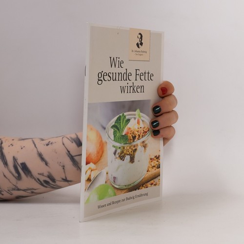 Wie gesunde fette - wie, wirken 