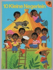 "Zehn kleine Negerlein" noch UNZENSIERT UNGESCHÖNT altes Bilderbuch R!R!R! Top!