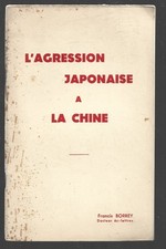 L JAPANISCHE AGGRESSION GEGEN CHINA. F. BORREY . 1937