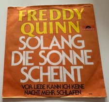 Freddy Quinn - Solang Die Sonne Scheint 7“ Maxi Polydor DE