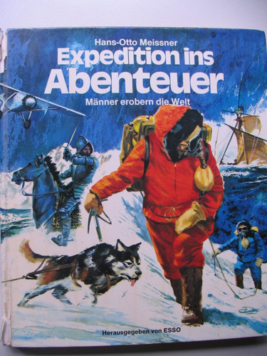 Hans otto meissner - hans-otto, expedition