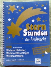 Notenheft, Songbook:  "STERNSTUNDEN DER WEIHNACHT",  100 beliebte Titel