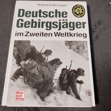 Deutsche Gebirgsjäger im Zweiten Weltkrieg | Buch | Zustand sehr gut