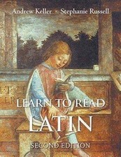 Keller, A: Learn to Read Latin, Second Edition: Textbook| Buch| Keller, Andrew