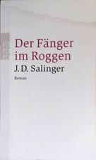 Der Fänger im Roggen : Roman
