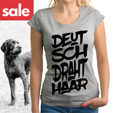 SALE Deutsch Drahthaar DD  Hund Hundespruch Jagd Spruch Damen Shirt XXL Design