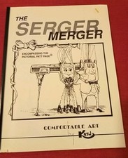 The Serger Merger By Kath-a machine Knitting Book