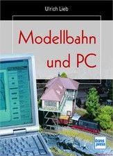 Fachbuch Modellbahn und PC, super Tipps für Einsteiger viele Bilder BILLIGER NEU