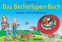 Das Becherlupen-Buch. Expeditionen ins Reich der Minimon... | Buch | Zustand gut