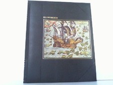 Die Entdecker. Aus der Reihe: Die Seefahrer. Time Life Bücher. Richard Humble: