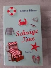 Britta Blum - Schräge Töne - Roman