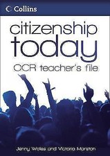 OCR Teacher’s File: A brand new version of the very successful Citizenship Today