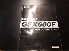 0056 Motorrad Werkstatthandbuch Suzuki GSX 600 F Wartungsanleitung