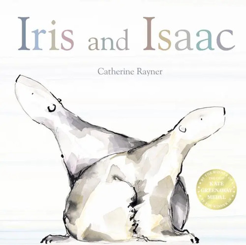 Catherine rayner iris and - rayner,