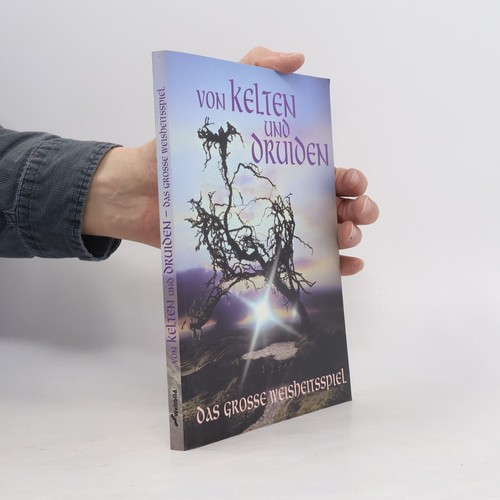 Von kelten und - kelten, druiden 