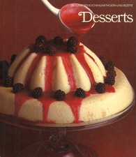 Desserts - Die Kunst des