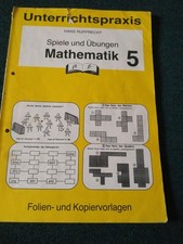 Unterrichtspraxis Spiele und Übungen Mathematik 5. Jahrgangsstufe Kopiervorlagen