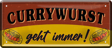 ''Currywurst geht immer!''