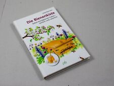 Die Bienenkiste Selbst Honigbienen halten - einfach und natürlich - top Zustand