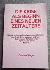 Cosima Sieger - DIE KRISE ALS