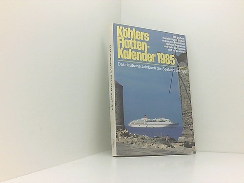 Köhlers flottenkalender 1985 - köhlers,
