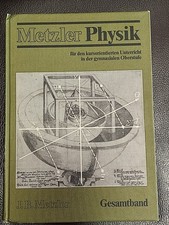 Metzler Physik für den kursorientierten Unterricht in der gymnasialen Oberstufe.
