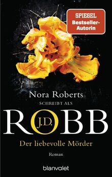Der liebevolle mörder roman - mörder:,