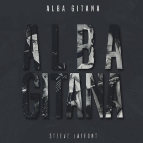 Steeve laffont alba - steeve, gitana