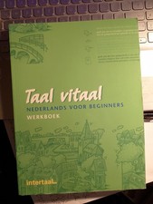 Intertaal - Taal Vitaal: Nederlands Voor Beginners Werkboek