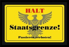 Fußmatte Schmutzfangmatte Halt Staatsgrenze Passieren verboten F743