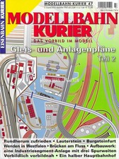 Modellbahn Kurier 47 - GLEIS-