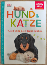 HUND & KATZE Alles über dein Lieblingstier Happy Meal Dorling Kindersley Verlag