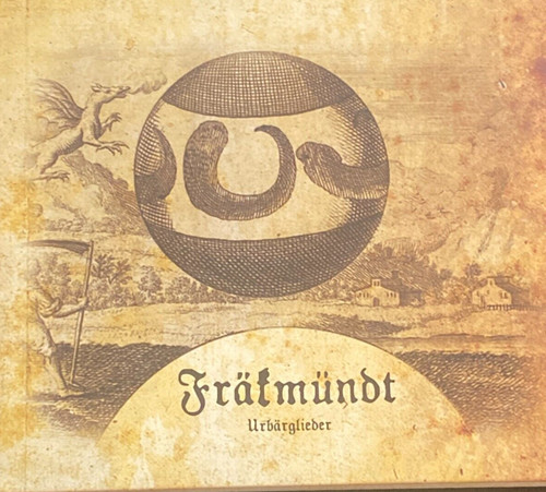 Fränkmündt urbärglieder - fränkmündt, "urbärglieder"