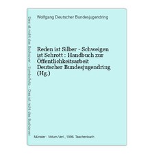Reden ist Silber - Schweigen