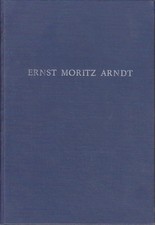 Ernst Moritz Arndt : Religion, Christentum u. Kirche in d. Entwicklung d. dt. Pu