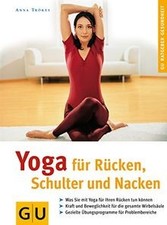 Yoga für Rücken, Schulter und Nacken (GU Ratgeber Gesund... | Buch | Zustand gut